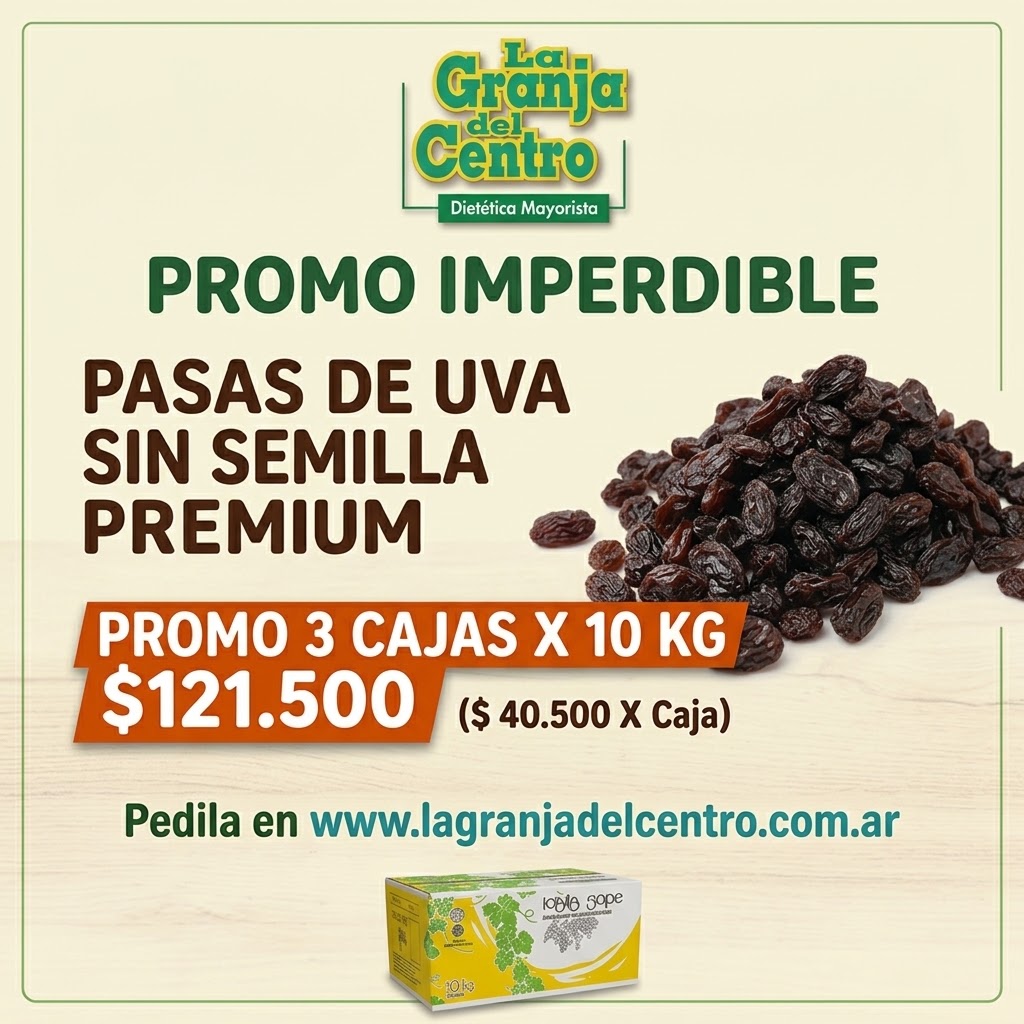 Ofertas y Promociones PASAS DE UVA SIN SEMILLA PREMIUM PROMO 3 CAJAS X 10 KG